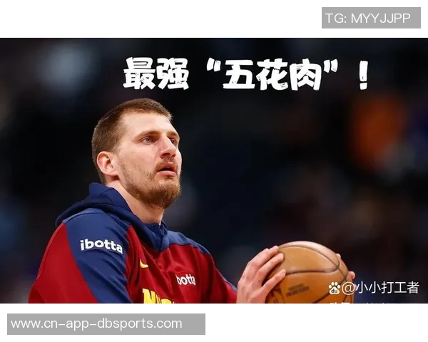 约基奇自信谈退役生活喝啤酒与孩子们分享历史中锋助攻传奇